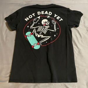 not dead yet tee